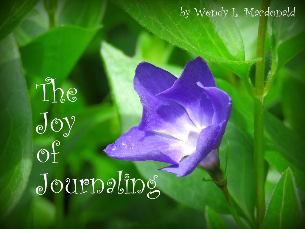The Joy of Journaling: How Journal Writing Helps Beat the Blues Wendy L. Macdonald blog